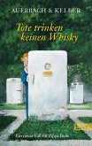 Tote trinken keinen Whisky / Pippa Bolle Bd.5   (Mängelexemplar)