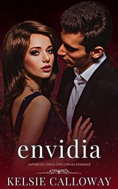 Envidia (Los Pecados De Las Chicas Con Curvas, #6) (eBook, ePUB) - Calloway, Kelsie