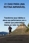 21 Dias Para Uma Rotina Imparável (eBook, ePUB)