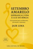 Setembro Amarelo (eBook, ePUB) Setembro Amarelo (eBook, ePUB)