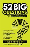 52 Big Questions for Business Leaders (eBook, ePUB) 52 Big Questions for Business Leaders (eBook, ePUB)