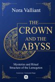 The Crown And The Abyss (eBook, ePUB) The Crown And The Abyss (eBook, ePUB)