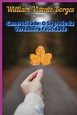 Generosidade: O Segredo Da Verdadeira Felicidade (eBook, ePUB)