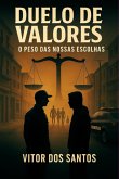 Duelo De Valores (eBook, ePUB)