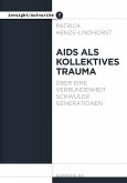 Aids als kollektives Trauma (eBook, ePUB)