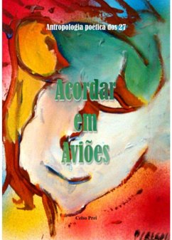 Acordar Em Aviões (eBook, ePUB) - Prei, Celso