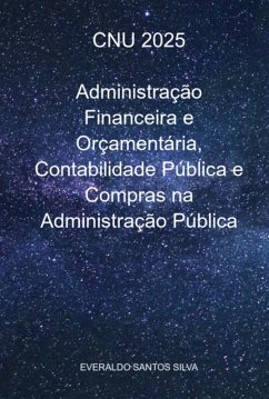 Cover Cnu 2025 Administração Financeira E Orçamentária, Contabilidade Pública E Compras Na Administração Pública (eBook, ePUB)