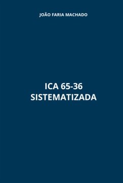 Ica 65-36 Sistematizada (eBook, ePUB) - Machado, João Faria