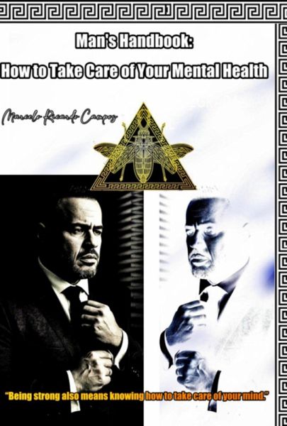 The Silent Strength: A Man's Guide To Mental Wellness Through Psychoanalytic Understanding (eBook, ePUB)