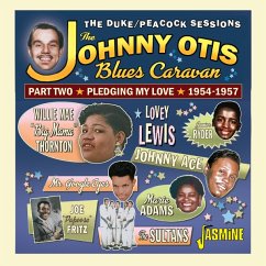 The Johnny Otis Blues Caravan - Part Two - Pledgin - Otis,Johnny & Various The Johnny Otis Blues Caravan - Part Two - Pledgin - Otis,Johnny & Various