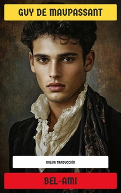 Bel-Ami (eBook, ePUB) - Maupassant, Guy de