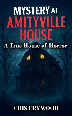 Cover Mystery at Amityville House (Haunted House Mysteries, #1) (eBook, ePUB)