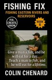 Fishing Eastern Rivers and Reservoirs (The Fishing Fix, #6) (eBook, ePUB) Fishing Eastern Rivers and Reservoirs (The Fishing Fix, #6) (eBook, ePUB)