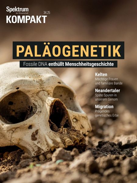 Spektrum Kompakt - Paläogenetik (eBook, PDF) Spektrum Kompakt - Paläogenetik (eBook, PDF)