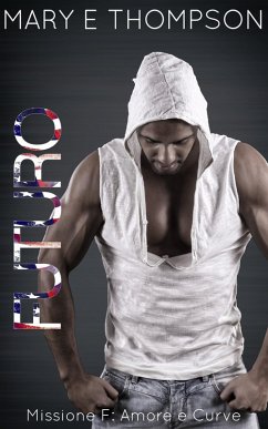 Cover Futuro (Missione F: Amore e Curve, #8) (eBook, ePUB)