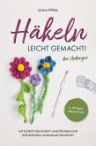 Häkeln leicht gemacht! (eBook, ePUB) Häkeln leicht gemacht! (eBook, ePUB)