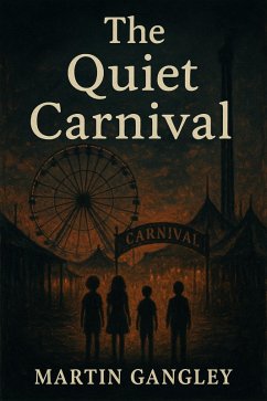 Cover The Quiet Carnival (eBook, ePUB)