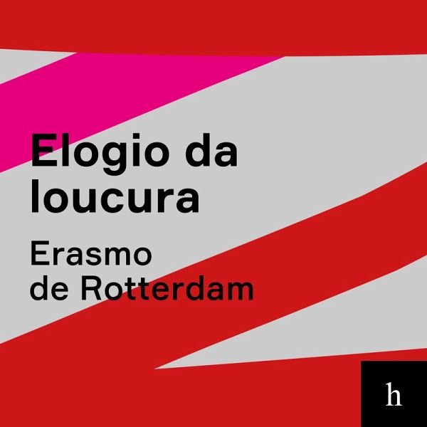 Elogio da loucura (MP3-Download)