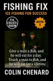 Ice Fishing For Success (The Fishing Fix, #5) (eBook, ePUB) Ice Fishing For Success (The Fishing Fix, #5) (eBook, ePUB)