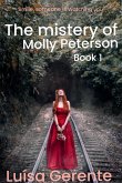 The mistery of Molly Peterson (eBook, ePUB) The mistery of Molly Peterson (eBook, ePUB)