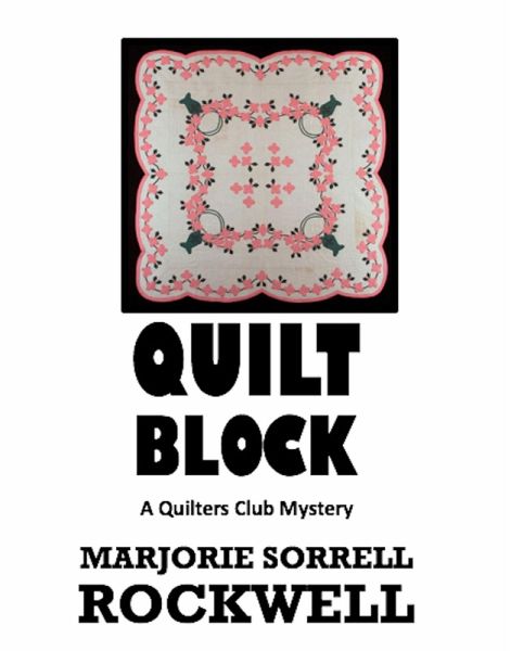 Quilt Block (Quilters Club Mysteries, #13) (eBook, ePUB)