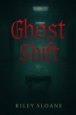 Ghost Shift (eBook, ePUB)