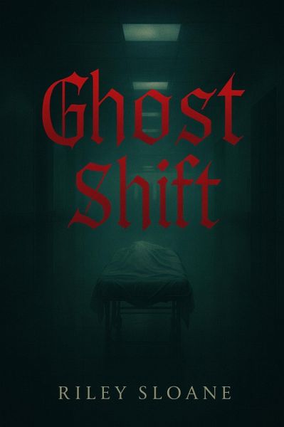 Ghost Shift (eBook, ePUB)