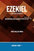 Ezekiel for Beginners (eBook, ePUB) Ezekiel for Beginners (eBook, ePUB)