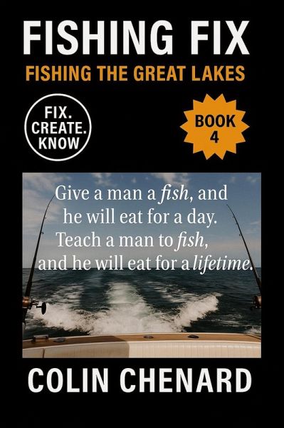 Fishing the Great Lakes (The Fishing Fix, #4) (eBook, ePUB) Fishing the Great Lakes (The Fishing Fix, #4) (eBook, ePUB)