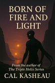 Born of Fire and Light (The Born of Wind and Stars Series, #2) (eBook, ePUB)