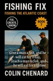 Fishing the Atlantic Coast (The Fishing Fix, #7) (eBook, ePUB) Fishing the Atlantic Coast (The Fishing Fix, #7) (eBook, ePUB)