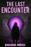 The Last Encounter (eBook, ePUB)