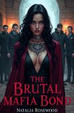 The Brutal Mafia Bond: Collared by the Five Alphas (The Omega Syndicate) (eBook, ePUB)