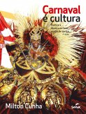 Carnaval é cultura (eBook, ePUB)