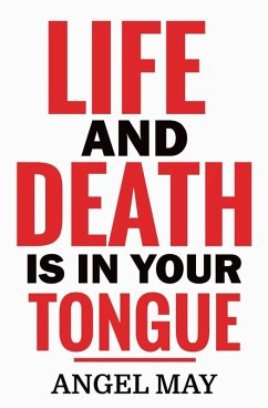 Cover Life and Death is In Your Tongue (eBook, ePUB)