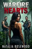 Warfire Hearts: A Military Reverse Harem Romance (Alpha Code: Red) (eBook, ePUB)