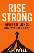 Rise Strong: Build Resilience and Win... - Bild 1