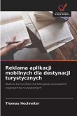 Reklama aplikacji mobilnych dla destynacji turystycznych Reklama aplikacji mobilnych dla destynacji turystycznych