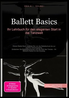Cover Ballett Basics: Ihr Lehrbuch für den eleganten Start in die Tanzwelt