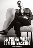 La prima volta con un Maschio La prima volta con un Maschio