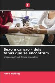 Sexo e cancro - dois tabus que se encontram