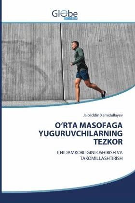 O'RT¿ M¿SOF¿G¿ YUGURUVCHIL¿RNING TEZKOR O'RT¿ M¿SOF¿G¿ YUGURUVCHIL¿RNING TEZKOR