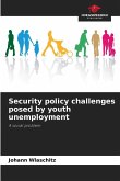 Security policy challenges posed by youth unemployment