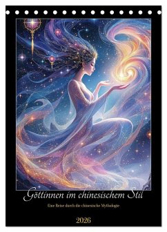 Göttinnen im chinesischem Stil (Tischkalender 2026 DIN A5 hoch), CALVENDO Monatskalender Göttinnen im chinesischem Stil (Tischkalender 2026 DIN A5 hoch), CALVENDO Monatskalender