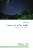 Le parcours d'un destin