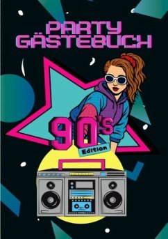 Party Gästebuch - 90's Edition