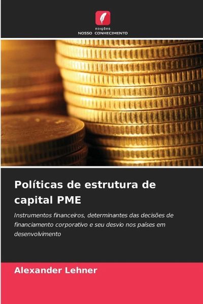 Políticas de estrutura de capital PME Políticas de estrutura de capital PME