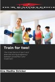 Train for two!