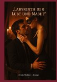"Labyrinth der Lust und Macht"