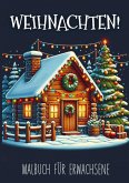 Malbuch für Erwachsene - Weihnachten!